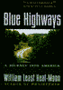 Blue Highways: A Journey into America