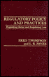 Regulatory Policy and Practices: Regulating Better and Regulating Less