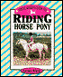 Young Rider's Guide to Riding a Horse or Pony