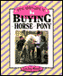 Young Rider's Guide to Buying a Horse or Pony