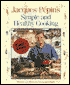 Simple and Healthy Cooking