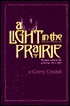 A Light in the Prairie: Temple Emanu-El of Dallas, 1872-1997