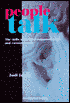 Peopletalk: The Skills of Positive Communication and Customer Care