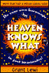 Heaven Knows What