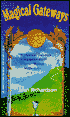 Magical Gateways