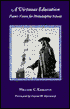 A Virtuous Education: Penn's Vision for Philadelphia Schools