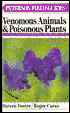 Peterson Field Guide to Venomous Animals and Poisonous Plants
