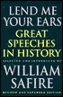 Lend Me Your Ears: Great Speeches in History