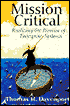 Mission Critical: Realizing the Promise of Enterprise Systems