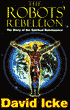Robots' Rebellion: The Story of the Spiritual Renaissance
