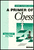 Primer of Chess (Algebraic)