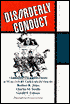 Disorderly Conduct: Verbatim Excerpts from Actual Cases