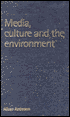 Media, Culture and the Environment