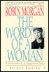 The Word of a Woman: Feminist Dispatches, 1968-1992
