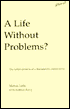 Life without Problems?: The Achievements of a Therapeutic Community