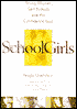 School Girls: Young Women, Self-Esteem and the Confidence Gap