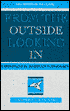 From the Outside Looking in: Experiences in 