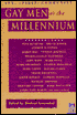 Gay Men at the Millennium: Sex, Spirit, Community