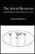 The Art of Restraint: English Poetry from Hardy to Larkin