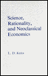 Science, Rationality, and Neoclassical Economics