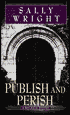 Publish and Perish (Ben Reese Series #1)