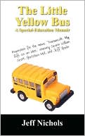 Little Yellow Bus: A Special Education Memior