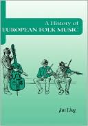 A History of European Folk Music