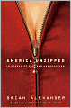 America Unzipped: In Search of Sex and Satisfaction
