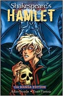 Shakespeare's Hamlet: The Manga Edition