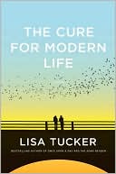 The Cure for Modern Life