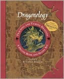 Tracking and Taming Dragons: A Deluxe Book and Model Set: Volume 1, European Dragon
