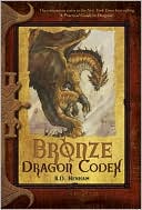 Bronze Dragon Codex (Dragon Codices Series)