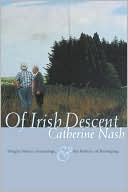 Of Irish Descent: Origin Stories, Genealogy, and the Politics of Belonging