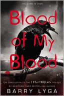 Blood of My Blood by Barry Lyga: Book Cover