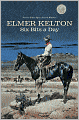 Six Bits a Day (Hewey Calloway Series Prequel)