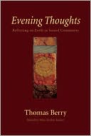Evening Thoughts: Refelecting on Earth as Sacred Community