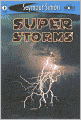 Super Storms (SeeMore Readers: Level 2 Series)