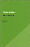 Pasta and Pizza