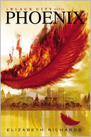 Phoenix by Elizabeth Richards: Book Cover