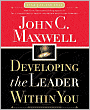 Developing the Leader Within You