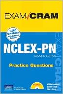 NCLEX-PN Practice Questions (Exam Cram Series)