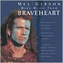 More Music from Braveheart