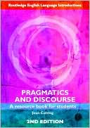 download Pragmatics and Discourse : A Resource Book for Students book