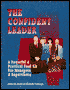Confident Leader: A Powerful Practical Tool Kit for Managers and Supervisors