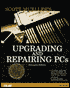 Upgrading and Repairing PCs 11ed Wcd