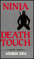 Ninja Death Touch