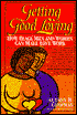Getting Good Loving: How Black Men and Women Can Make Love Work