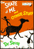 The Shape of Me and Other Stuff (Bright and Early Books Series)