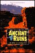 Ancient Ruins of the Southwest: An Archaeological Guide