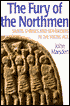 The Fury of the Northmen: Saints, Shrines and Sea-Raiders in the Viking Age